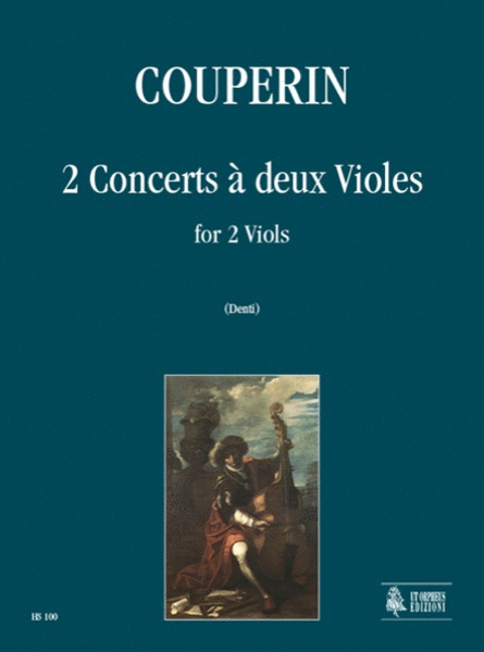 2 Concerts à deux Violes for 2 Viols