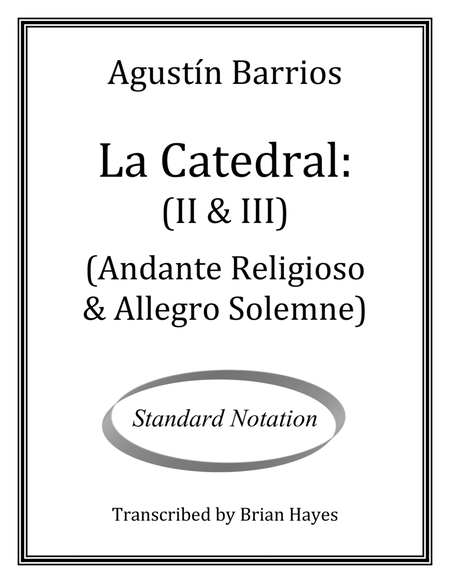 La Catedral (Andante Religioso & Allegro Solemne) (Standard Notation)