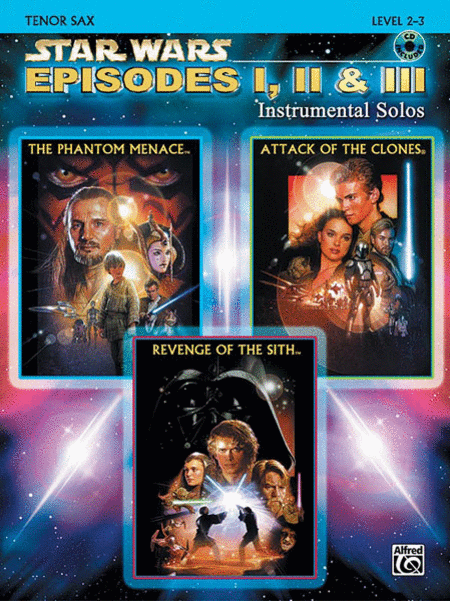 Star Wars - Episodes I, II & III (Tenor Sax)
