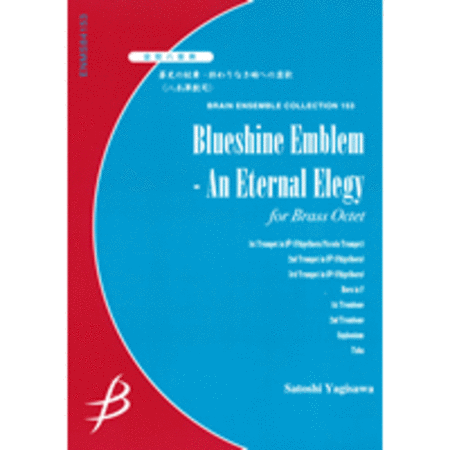 Blueshine Emblem - An Eternal Elegy for Brass Octet