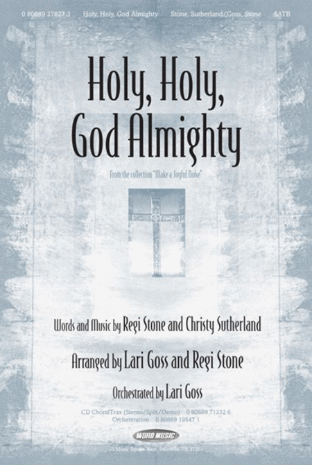 Holy, Holy, God Almighty - CD ChoralTrax