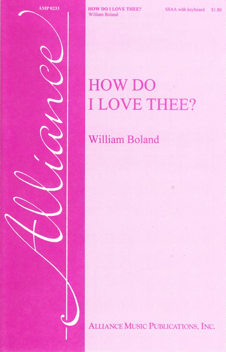How Do I Love Thee?