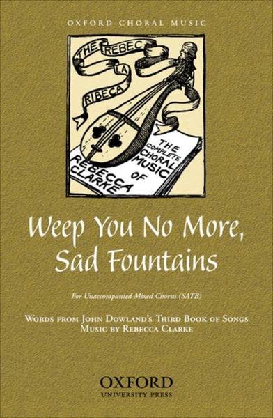 Weep you no more, sad fountains