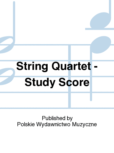 String Quartet - Study Score