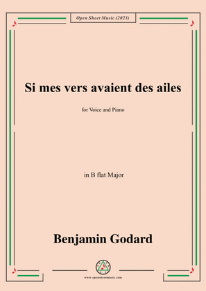 B. Godard-Si mes vers avaient des ailes(Could my songs their way be winging),in B flat Major