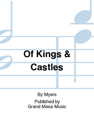 Of Kings & Castles