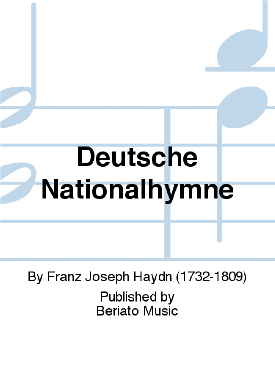 Wer Hat Die Deutsche Nationalhymne Komponiert Deutsche Nationalhymne by Franz Joseph Haydn - Saxophone - Sheet Music