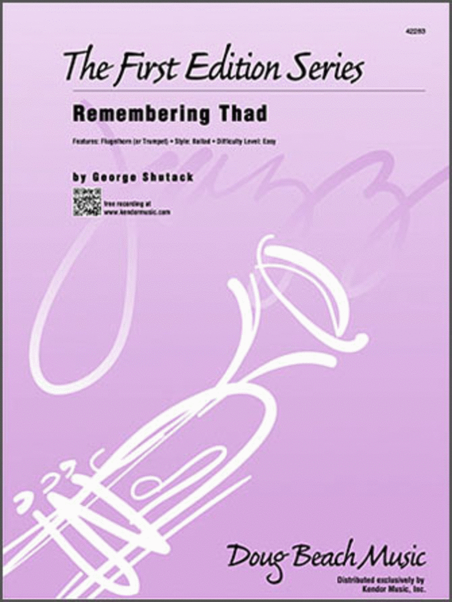 Remembering Thad (Full Score)