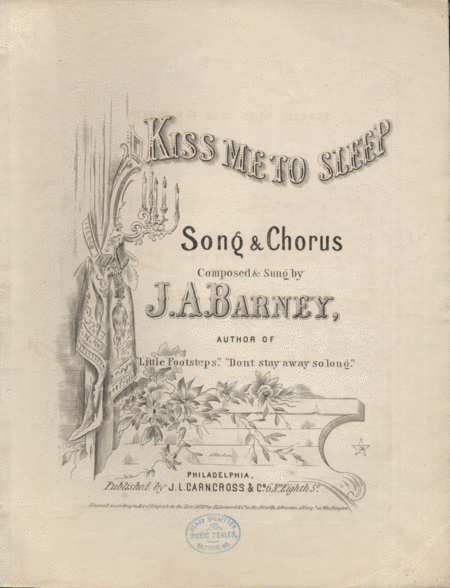 Kiss Me To Sleep. Song & Chorus