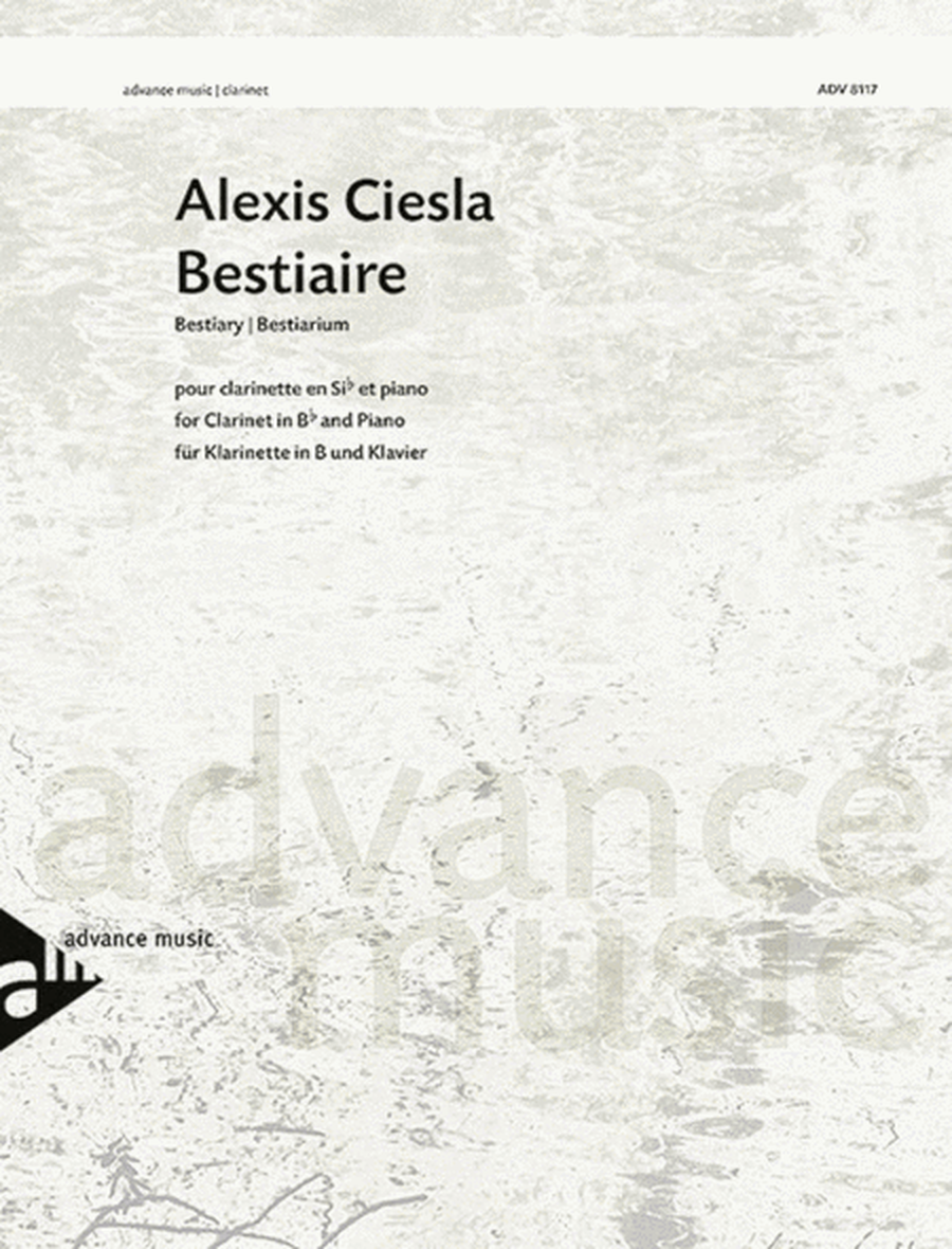 Alexis Ciesla - Bestiary Clarinet/Piano