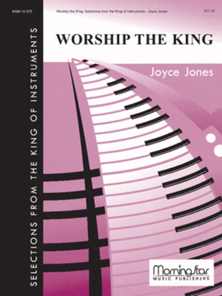 Book cover for Worship the King Selections from King of Instruments