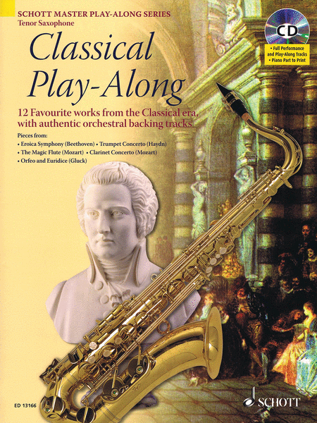 Classical Play-along Tenor Saxophone: 12 Favorite Works Bk/cd W/ Piano Part To Print