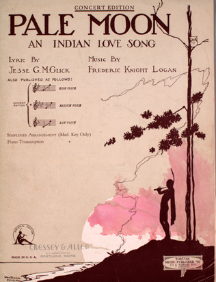 Pale Moon. An Indian Love Song