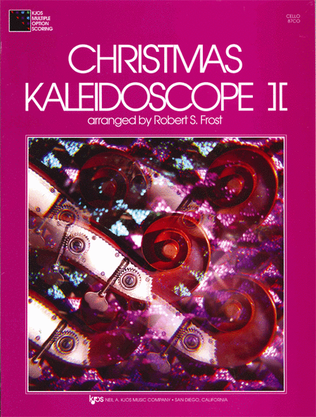 Book cover for Christmas Kaleidoscope, Book 2 - Cello