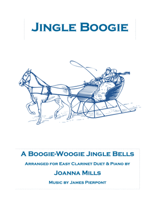 Book cover for Jingle Boogie (A Boogie-Woogie Jingle Bells for Easy Clarinet Duet & Piano)