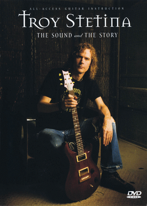 Troy Stetina - The Sound and the Story