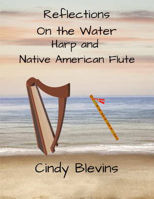Book cover for Reflections On the Water, for Harp and Native American Flute