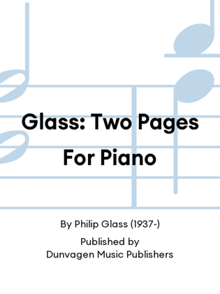 Book cover for Glass: Two Pages For Piano