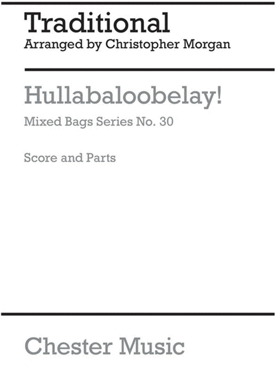 Mixed Bag 30 Morgan Hullaballoobelay(Arc