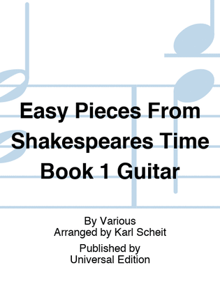 Book cover for Easy Pieces From Shakespeares Time Book 1 Guitar