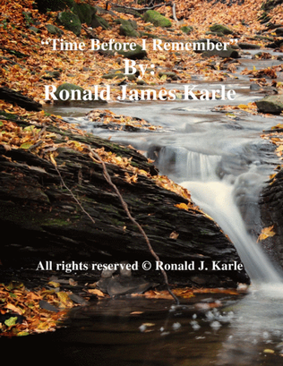 Time Before I Remember by :Ronald J. Karle