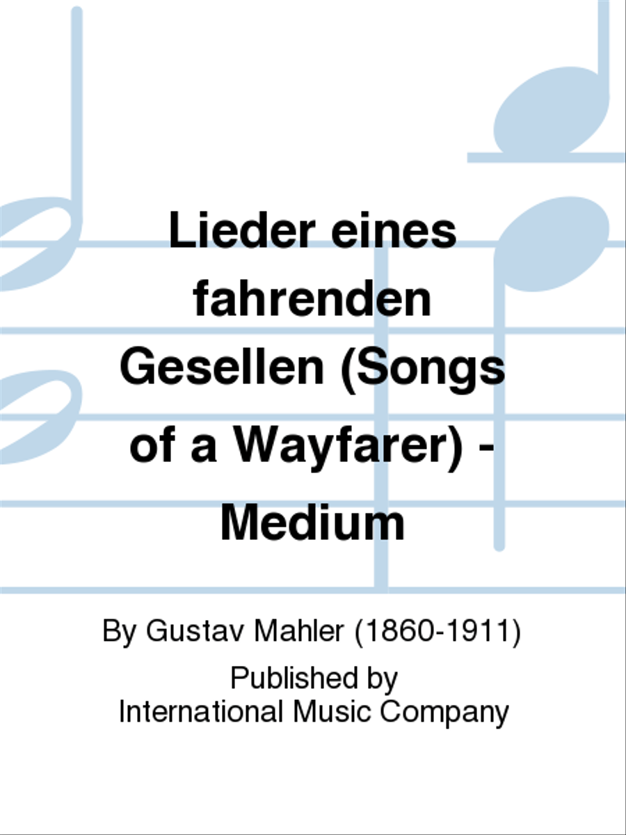 Lieder Eines Fahrenden Gesellen (Songs Of A Wayfarer) (G.& E.) - Medium Medium Voice scores gallery preview page 1