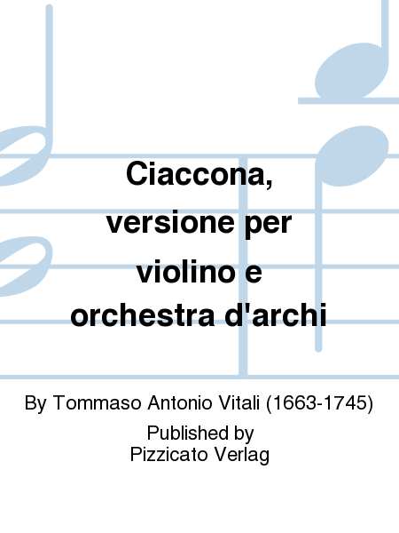 Ciaccona, versione per violino e orchestra d