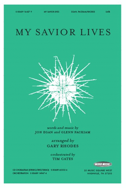 My Savior Lives - CD ChoralTrax