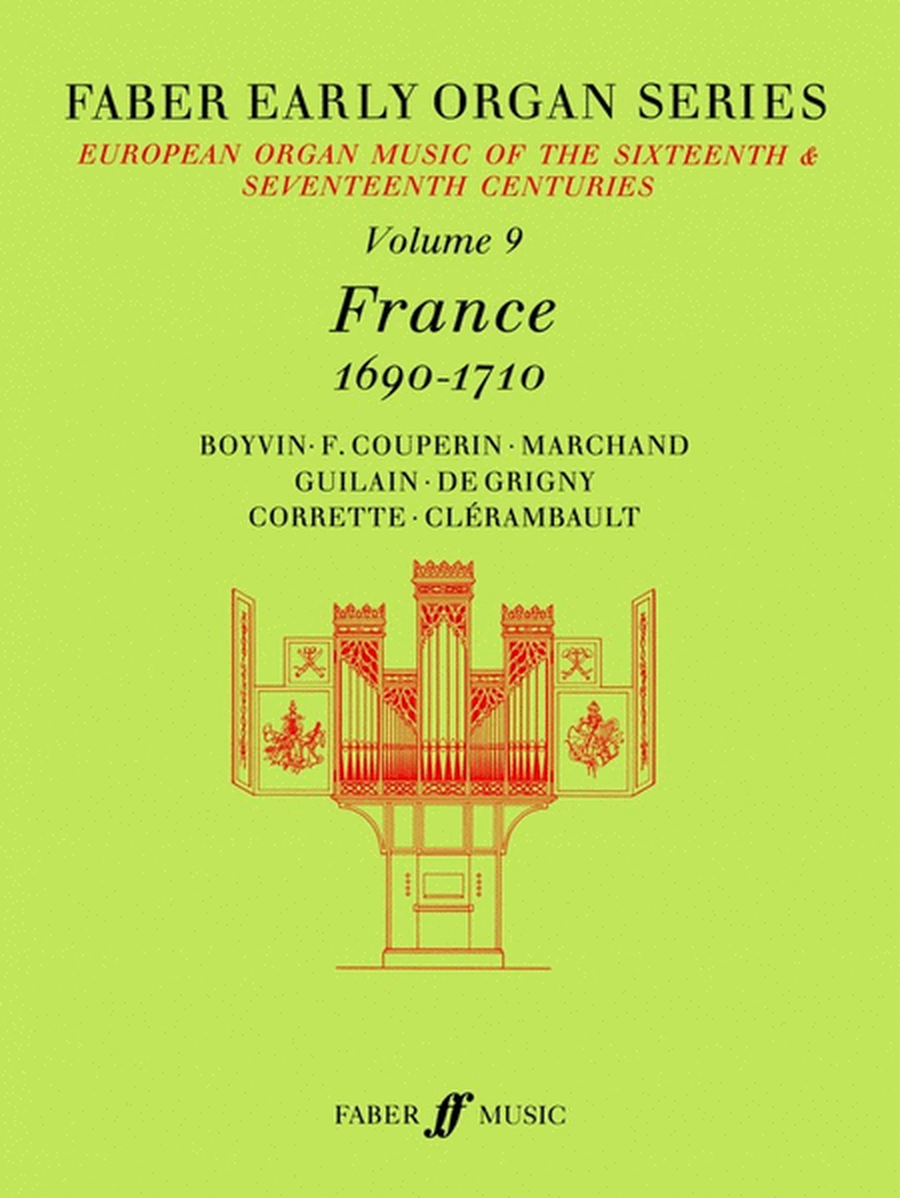 Early Organ Series Vol 9 France 1690-1710