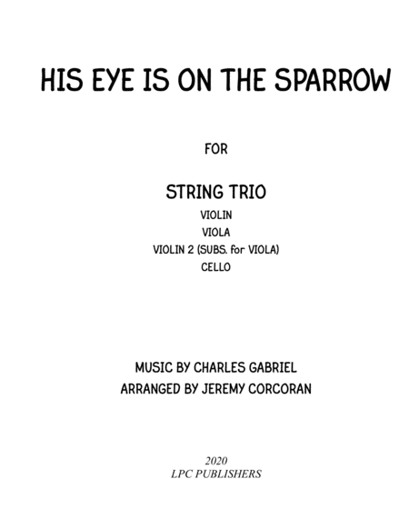 His Eye Is On the Sparrow for String Trio image number null