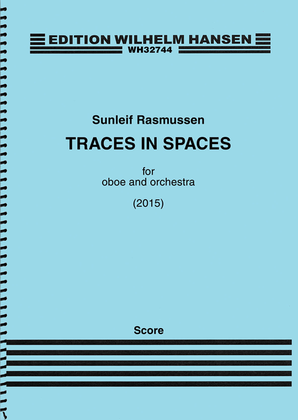 Traces in Spaces