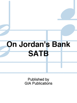 On Jordan's Bank