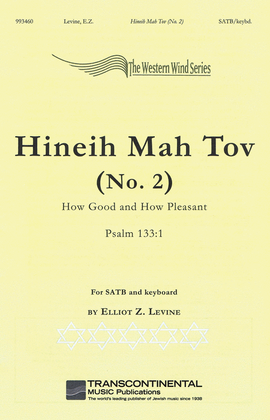 Book cover for Hineih Mah Tov (No. 2) [How Good and How Pleasant] Psalm 133:1