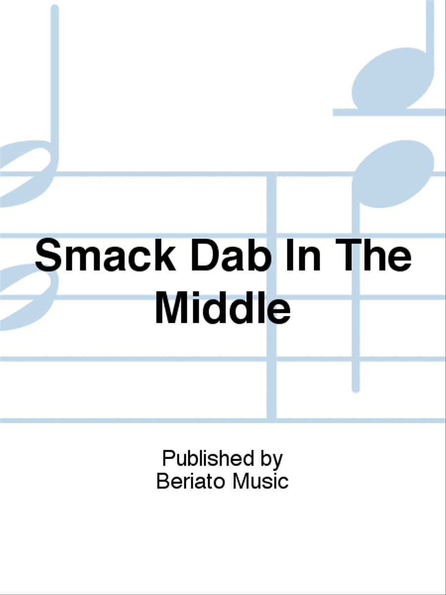 Smack Dab In The Middle Piano, Vocal, Guitar scores gallery preview page 1