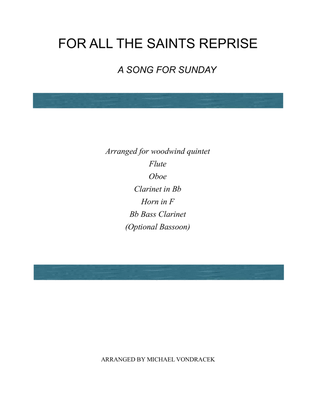 A SONG FOR SUNDAY REPRISE (includes sections of For All The Saints, Battle Hymn, Amazing Grace