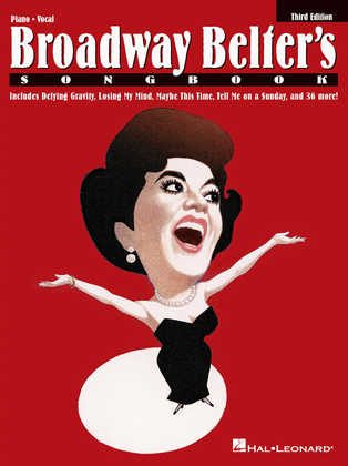 Book cover for Broadway Belter's Songbook – Third Edition
