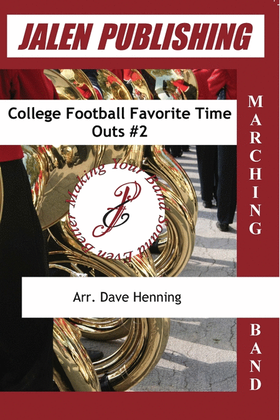 College Football Favorite Time Outs #2