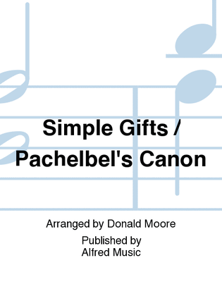 Book cover for Simple Gifts / Pachelbel's Canon