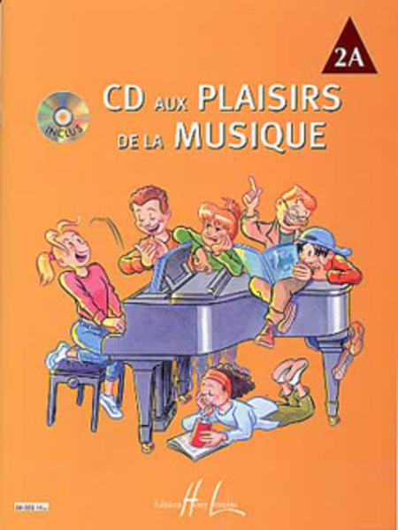 CD Aux Plaisirs De La Musique - Volume 2A