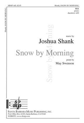 Book cover for Snow by Morning - SSA Octavo