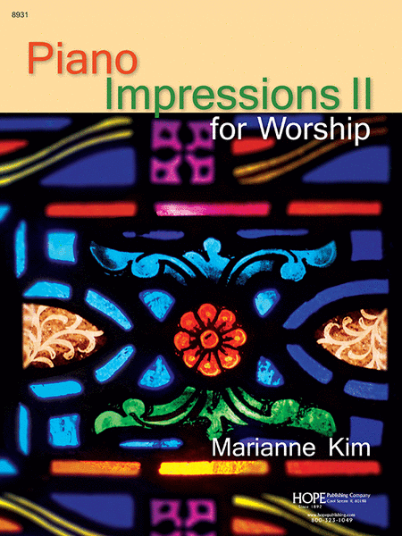 Piano Impressions II For Worship