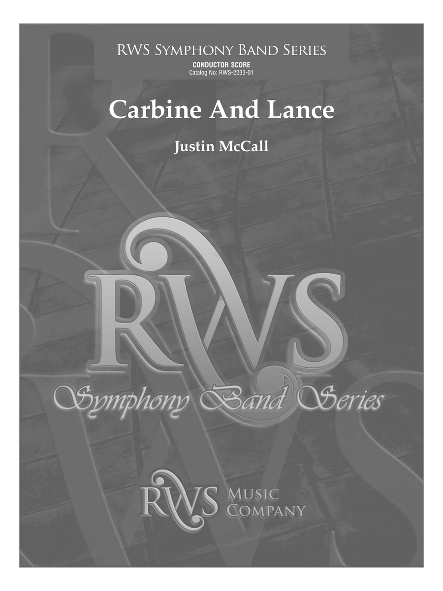 Carbine and Lance: Score