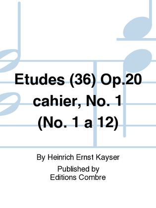 Book cover for Etudes (36) Op. 20 cahier No. 1 (No. 1 a 12)