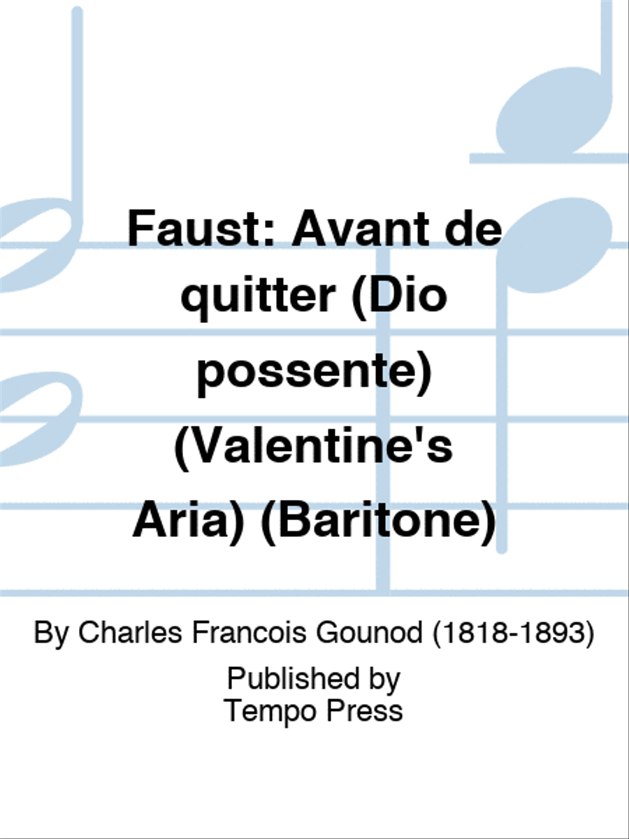 FAUST: Avant de quitter (Dio possente) (Valentine's Aria) (Baritone) Baritone Horn scores gallery preview page 1