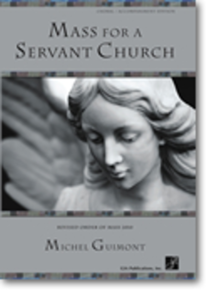Mass for a Servant Church - Choral / Accompaniment edition