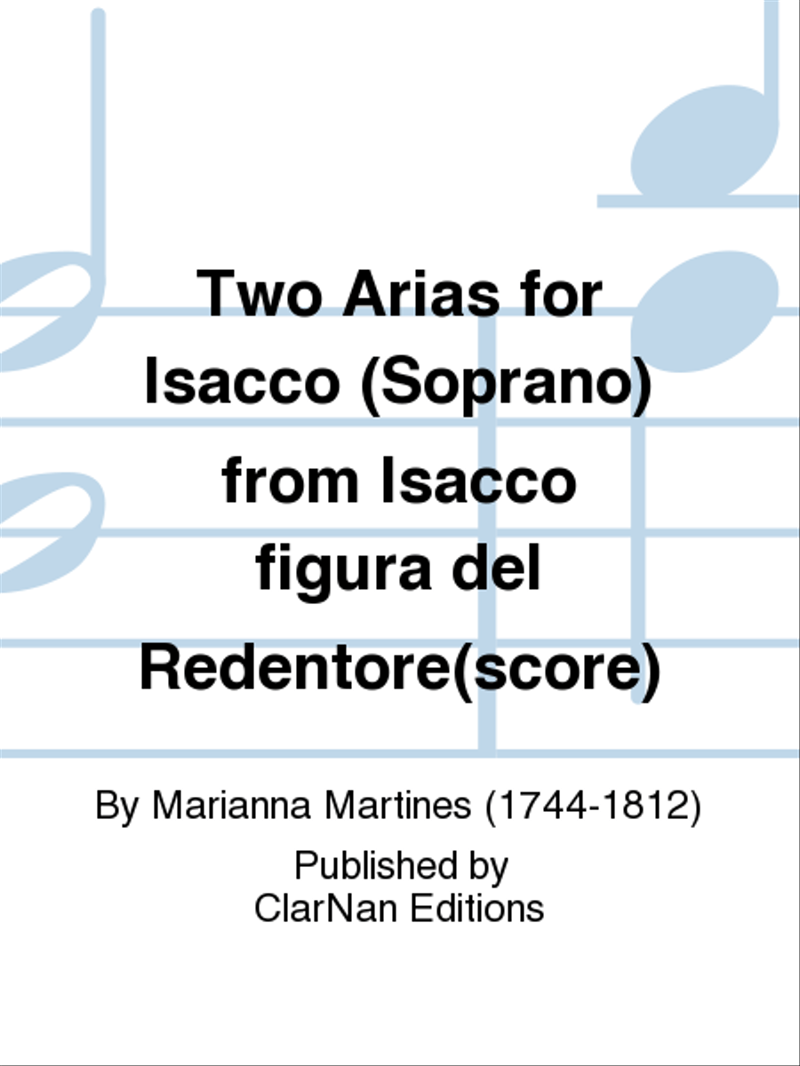 Two Arias for Isacco (Soprano) from Isacco figura del Redentore(score)