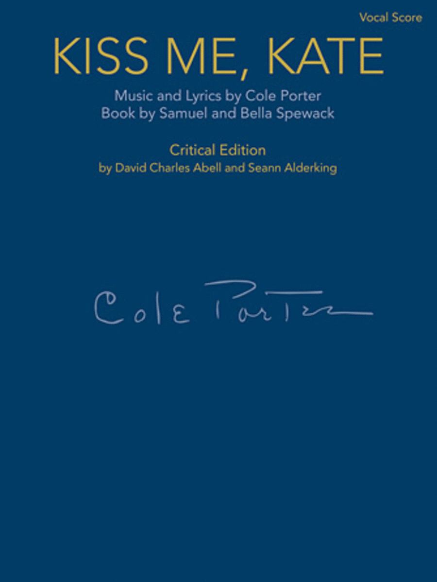 Cole Porter : Kiss Me, Kate (Vocal Score - Critical Edition)