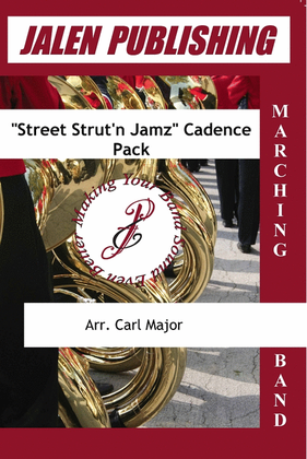 "Street Strut'n Jamz" Cadence Pack