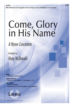 Book cover for Come, Glory in His Name
