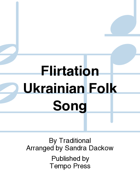 Flirtation Ukrainian Folk Song